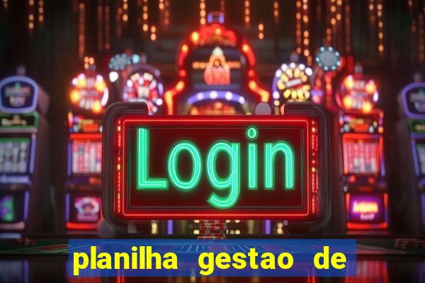 planilha gestao de banca gratis
